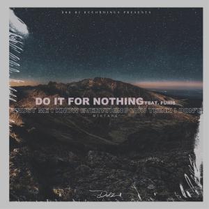 อัลบัม do it 4 nothing (Explicit) ศิลปิน Dok2