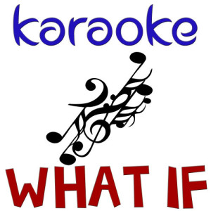 Colbie Caillat's Karaoke Band的專輯What if (In the style of Colbie Caillat) (Karaoke)