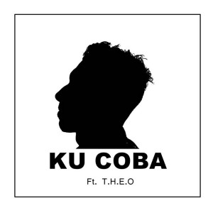 收听Wahyu Andrean的Ku Coba歌词歌曲