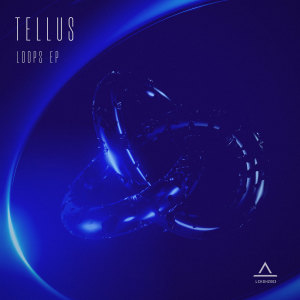 Album Loops EP oleh Tellus