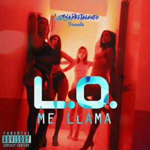Album Me Llama (Explicit) from L.O