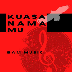 Kuasa Nama-Mu (Minus One)