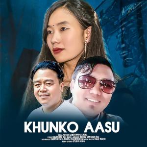 Album Khunko Ashu (feat. Pooja Samsuhang Limbu & Manoj Sangson Rai) from Studio King