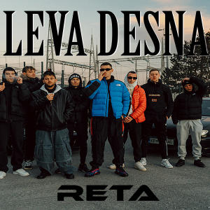 收聽Reta的Leva Desna (Explicit)歌詞歌曲