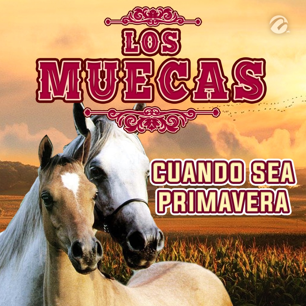 Cuando Sea Primavera
