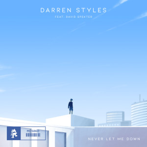 Never Let Me Down dari David Spekter