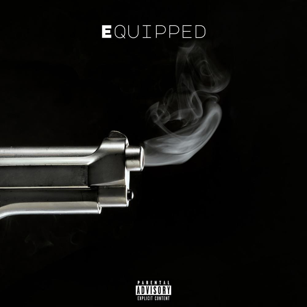 Equipped (feat. ESR Candyman) (Explicit)