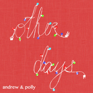 ดาวน์โหลดและฟังเพลง LA Christmas พร้อมเนื้อเพลงจาก Andrew & Polly