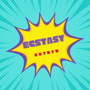 ruthym的專輯Ecstasy
