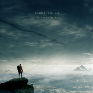 Album Thousand Miles from Johannes Bornlöf