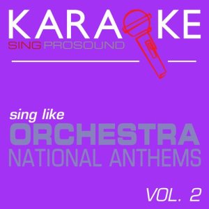 收聽ProSound Karaoke Band的National Anthem of Austria (In the Style of Orchestra) [Karaoke Instrumental Version] (In the Style of Orchestra|Karaoke Instrumental Version)歌詞歌曲