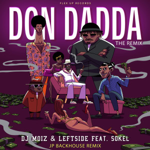 Sokel的专辑Don Dadda (JP Backhouse Remix) (Explicit)