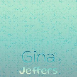 Listen to Gina Jeffers song with lyrics from Maral Iyan