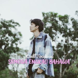 Listen to Semoga Engkau Bahagia song with lyrics from Ziell Ferdian