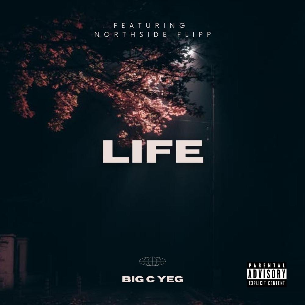 Life (feat. North$ide Flipp) (Explicit)