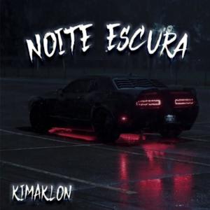 收聽Kimaklon的noite escura - slowed歌詞歌曲