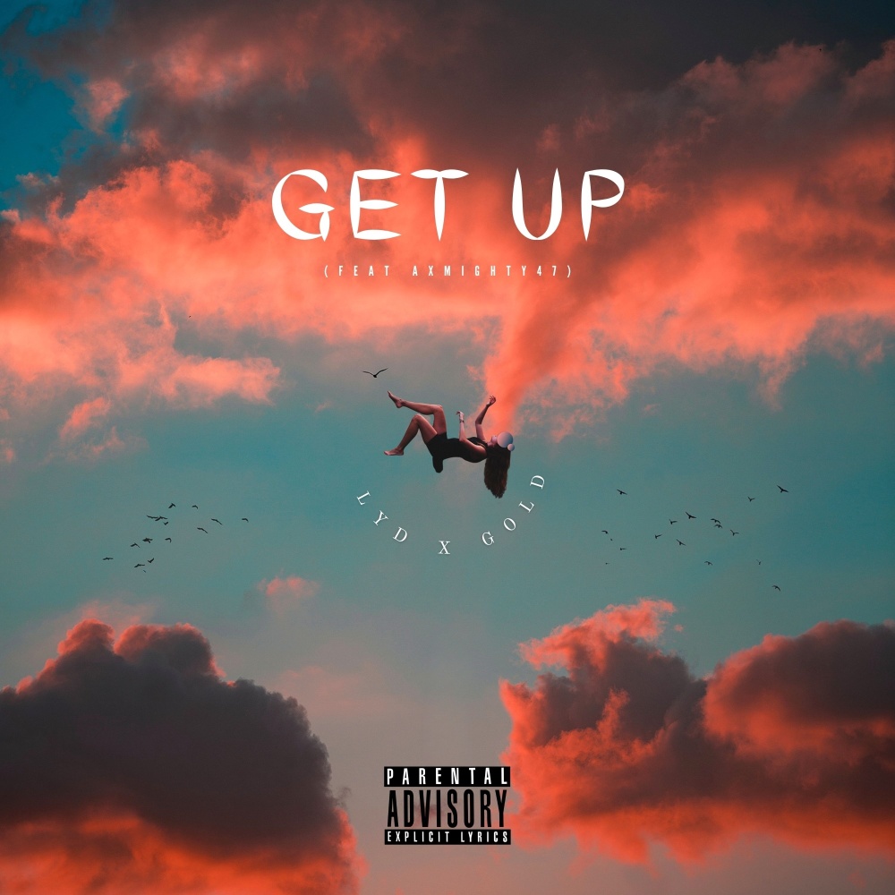 Get Up (Explicit)
