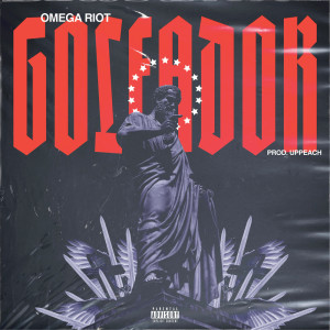 Omega Riot的专辑Goleador