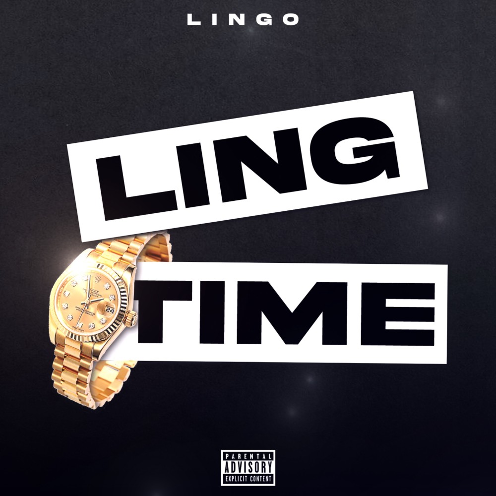 Ling Time (Explicit)