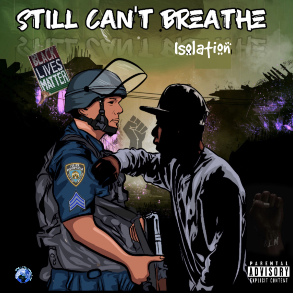 Still Can’t Breathe (Explicit)