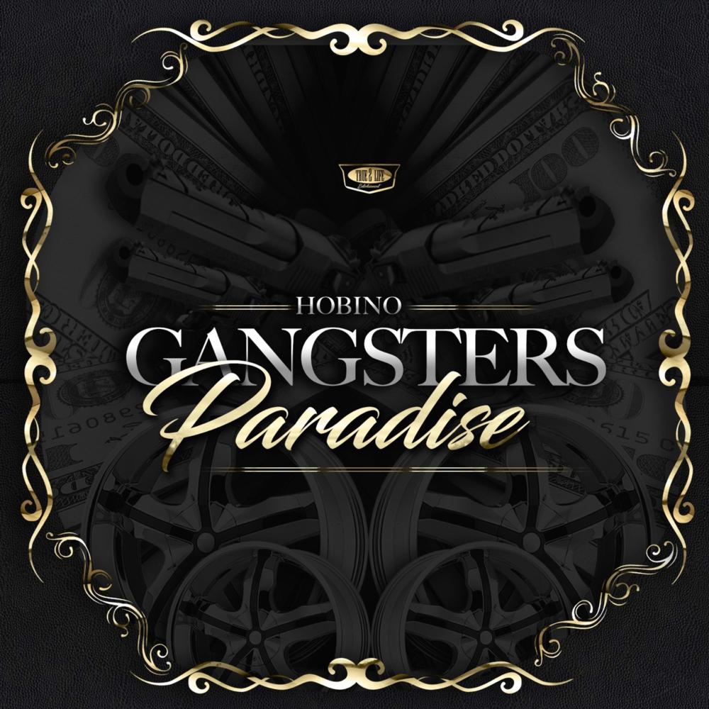 Gangsters Paradise (Explicit)