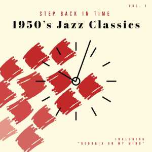 Album Step back In Time - 1950's Jazz Classics Including "Georgia On My Mind" from 