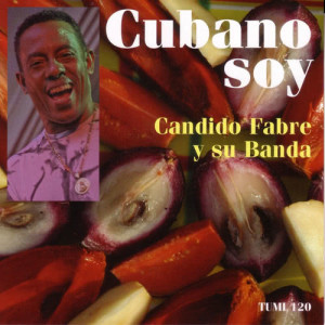 อัลบัม Cubano Soy ศิลปิน Candido Fabre
