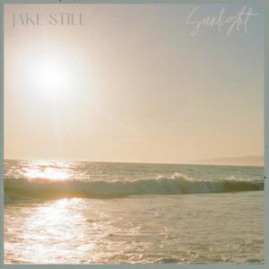 ดาวน์โหลดและฟังเพลง Sunlight พร้อมเนื้อเพลงจาก Jake Still