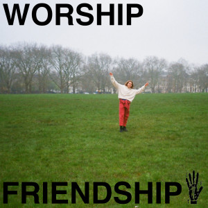 อัลบัม WORSHIP FRIENDSHIP (COMPILATION) (Explicit) ศิลปิน Mall Grab