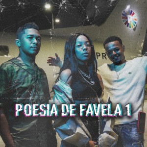 อัลบัม Poesia De Favela 1 ศิลปิน 420 PRODUÇÕES