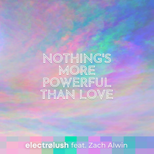 Zach Alwin的專輯Nothing's More Powerful Than Love