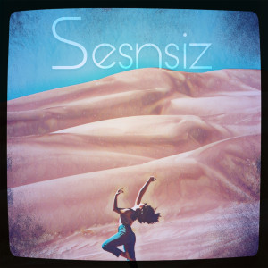 Listen to Sensiz song with lyrics from A.B.