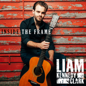 Liam Kennedy-Clark的專輯Inside The Frame