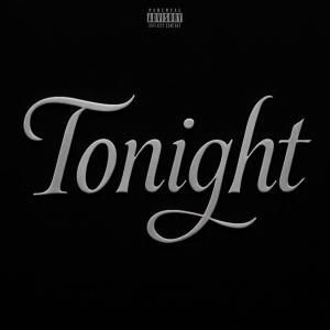 Yung Ferro的專輯TONIGHT (feat. Superstar Rah & WavesOnGianni) [Explicit]