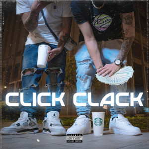 Lito El Blanco的專輯Click Clack (Explicit)