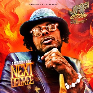 Don Yute的專輯Next Degree (Explicit)