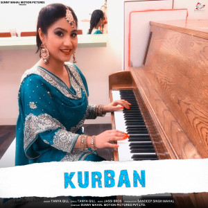 Listen to Kurban song with lyrics from Tanya Gill
