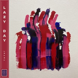 Listen to Lazy Day song with lyrics from tatuí