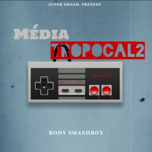 Rody Smashboy的專輯Media Tropical 2 (Explicit)