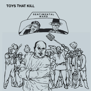 อัลบัม Sentimental Ward ศิลปิน Toys That Kill