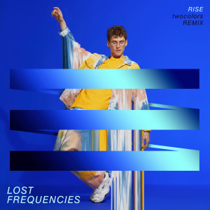 收聽Lost Frequencies的Rise (twocolors Remix)歌詞歌曲