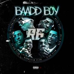 Baadd Boy的專輯R6 (Explicit)