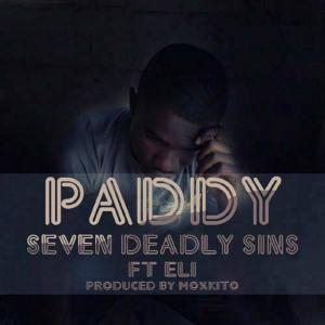 Paddy Biribisey的专辑Seven Deadly Sins (feat. Eli)