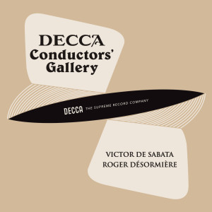 อัลบัม Conductor's Gallery, Vol. 7: Victor de Sabata, Roger Désormière ศิลปิน Paris Conservatoire Orchestra