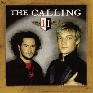 收聽The Calling的Our Lives歌詞歌曲