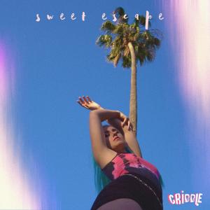 ดาวน์โหลดและฟังเพลง Sweet Escape พร้อมเนื้อเพลงจาก CRiDDLE
