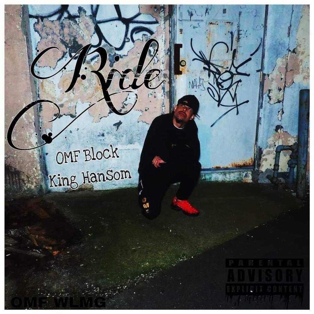 Ride (feat. King Hansom) (Explicit)