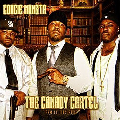 The Canady Cartel (feat. Cee Wee 3 & C-Dub) (Explicit)