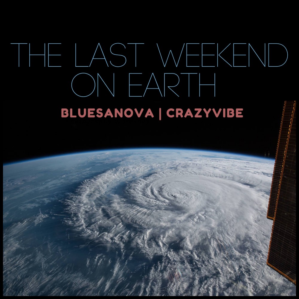 The Last Weekend on Earth