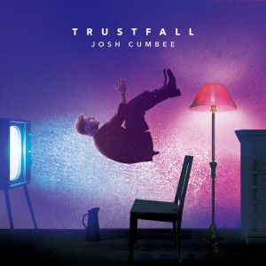 Album TRUSTFALL oleh Josh Cumbee